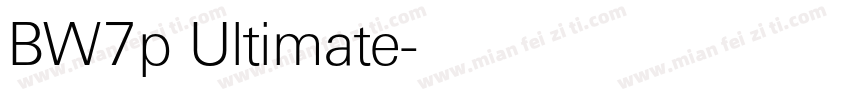 BW7p Ultimate字体转换